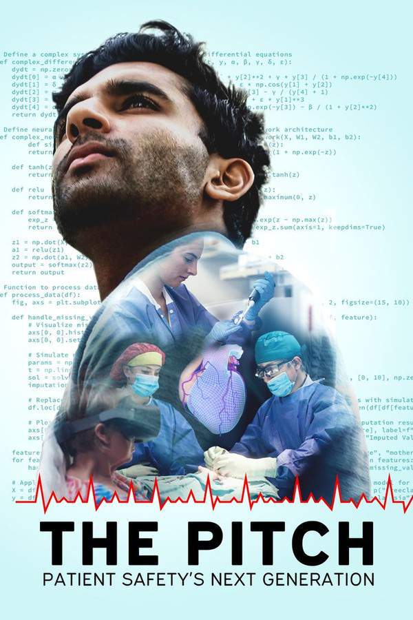 The Pitch: Patient Safety's Next Generation