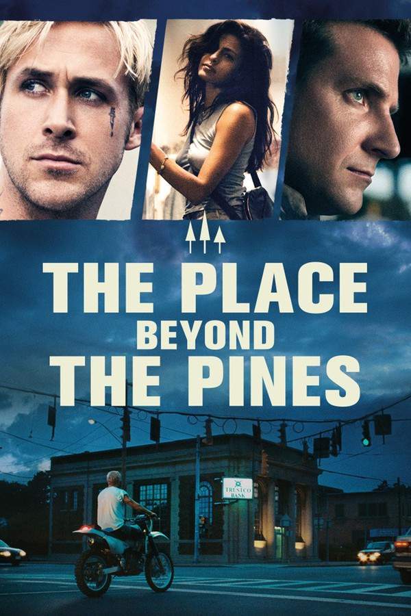 The Place Beyond the Pines