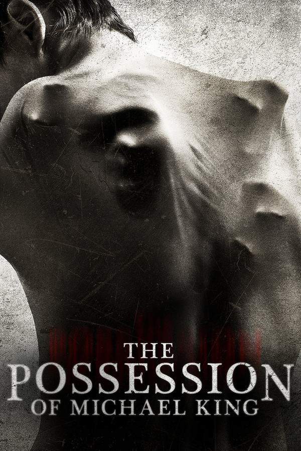 The Possession of Michael King