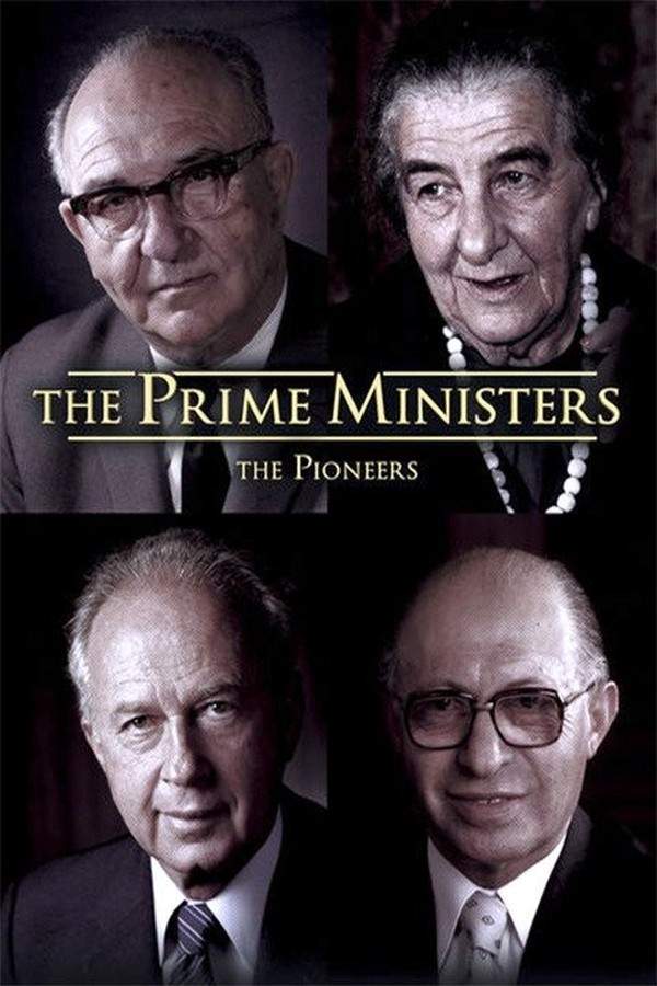 The Prime Ministers: The Pioneers
