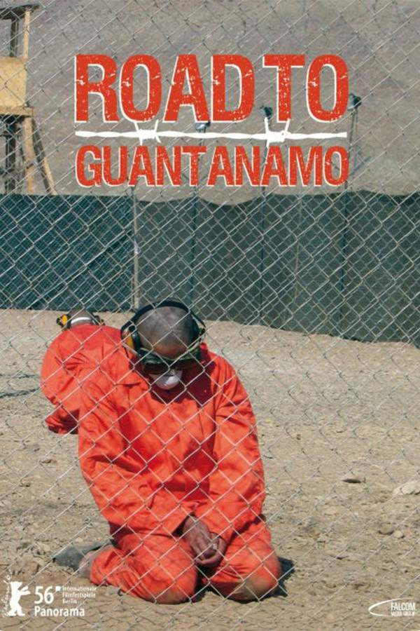 The Road to Guantanamo
