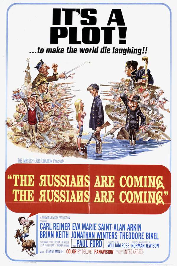 The Russians Are Coming the Russians Are Coming