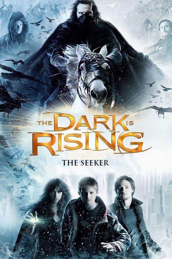The Seeker: The Dark Is Rising