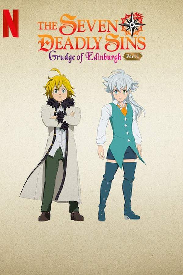 The Seven Deadly Sins: Grudge of Edinburgh Part 1