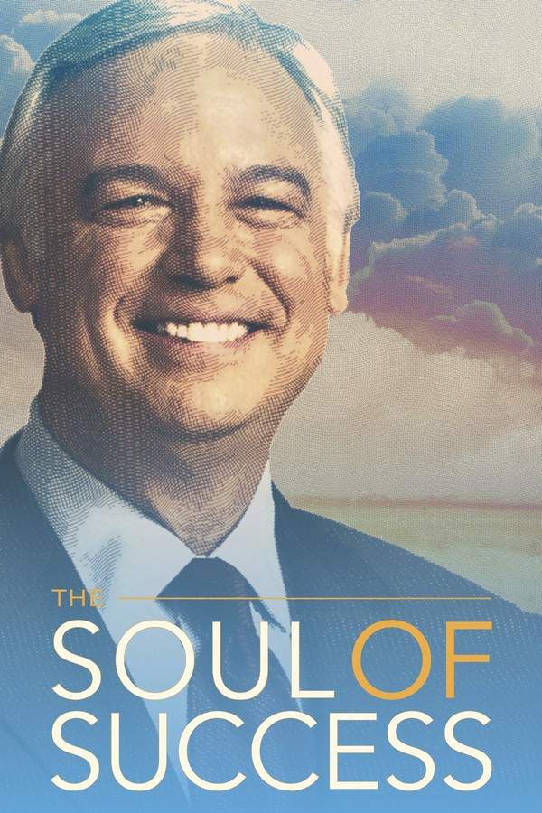 The Soul of Success: The Jack Canfield Story
