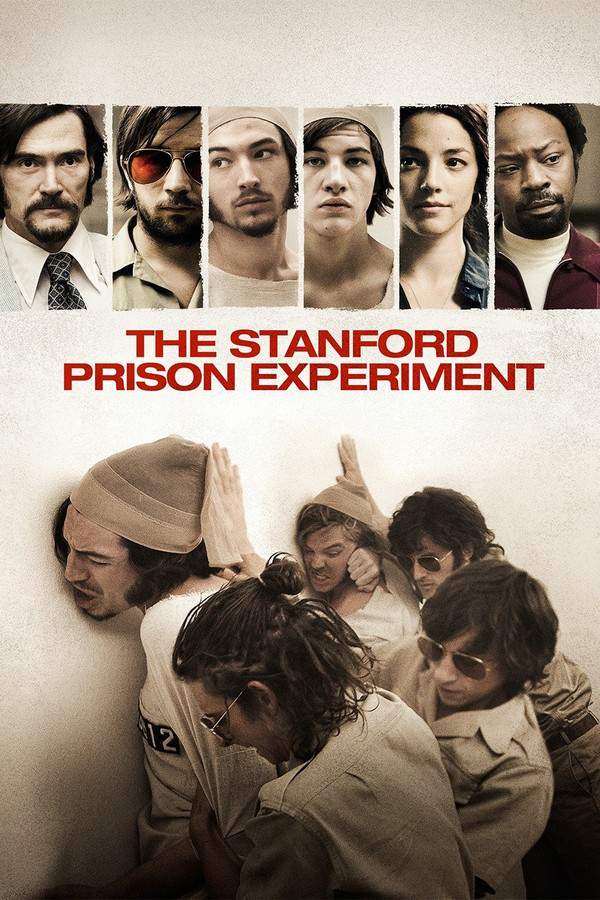 The Stanford Prison Experiment