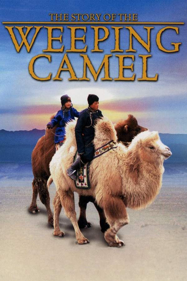 The Story of the Weeping Camel
