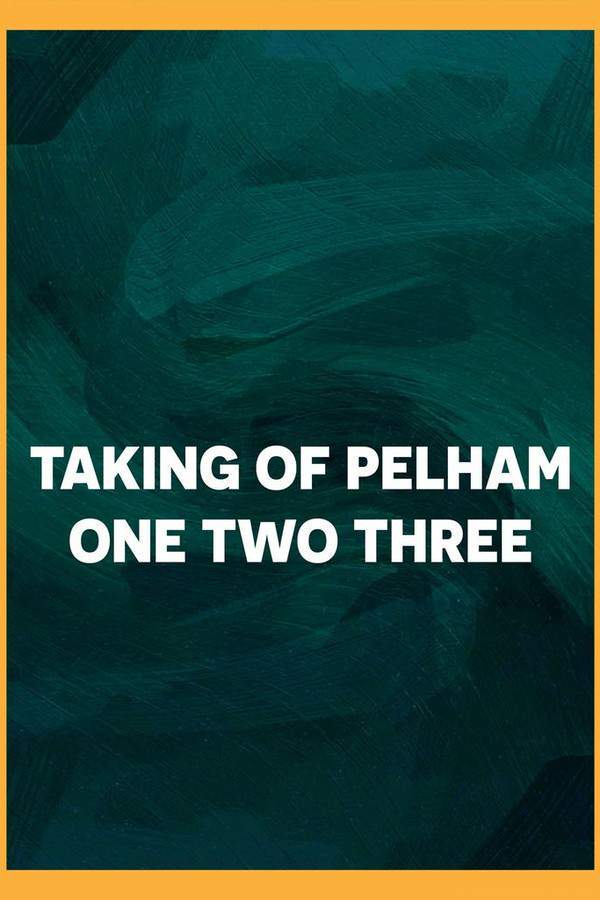 The Taking of Pelham One Two Three (re-release)