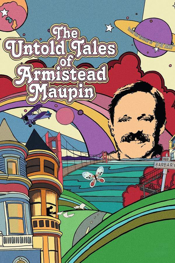 The Untold Tales of Armistead Maupin