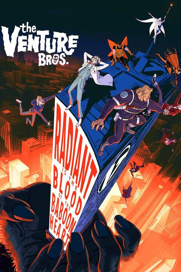 The Venture Bros.: Radiant Is the Blood of the Baboon Heart