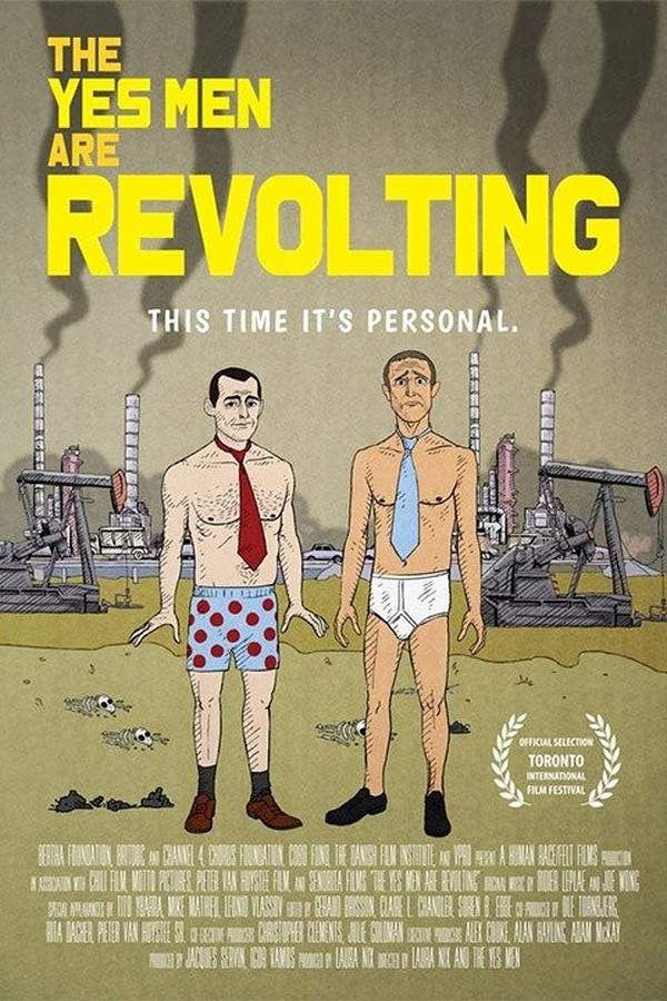The Yes Men Are Revolting