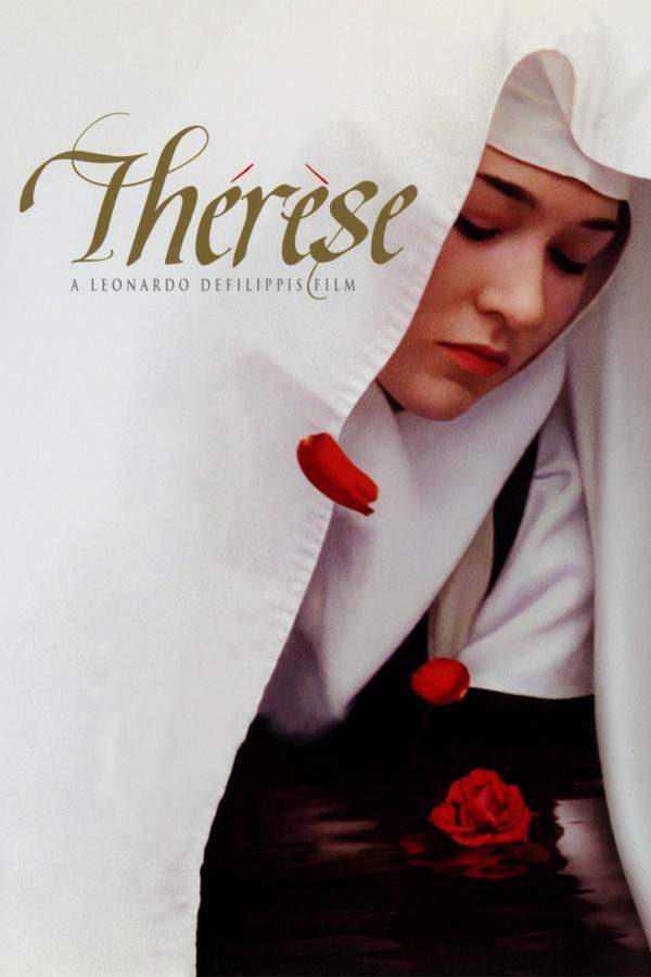 Thérèse: The Story of Saint Thérèse of Lisieux