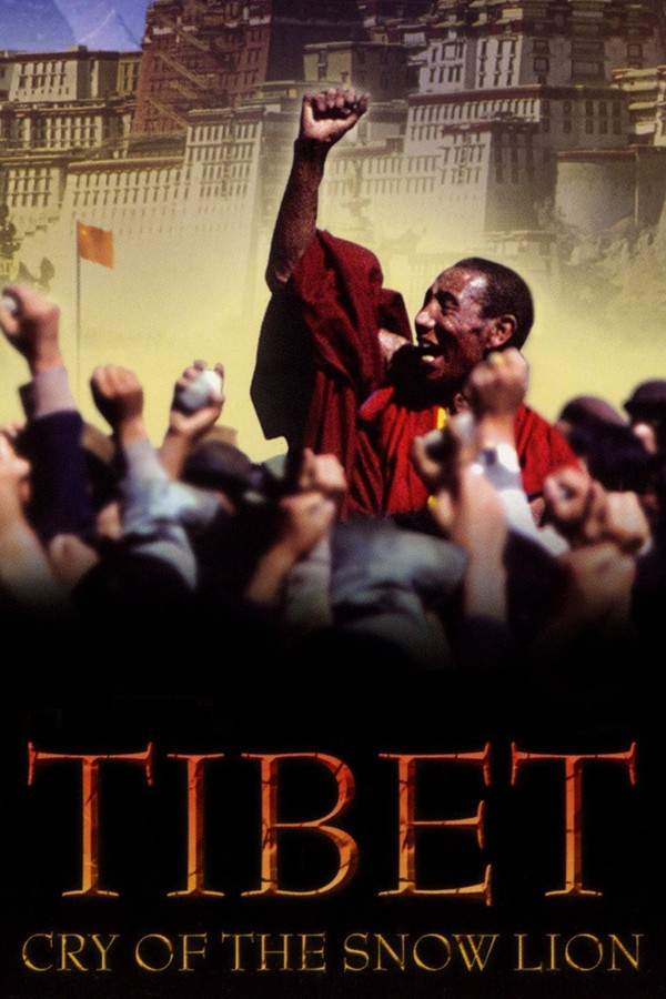 Tibet: Cry of the Snow Lion