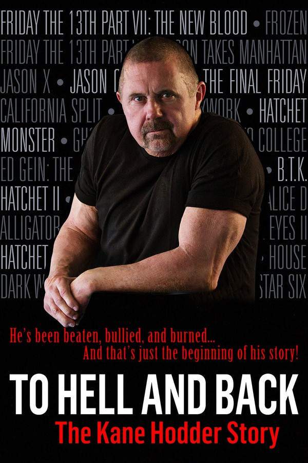 To Hell and Back: The Kane Hodder Story