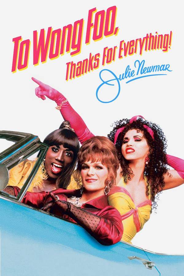 To Wong Foo Thanks for Everything, Julie Newmar