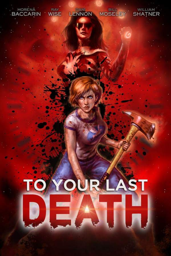 To Your Last Death
