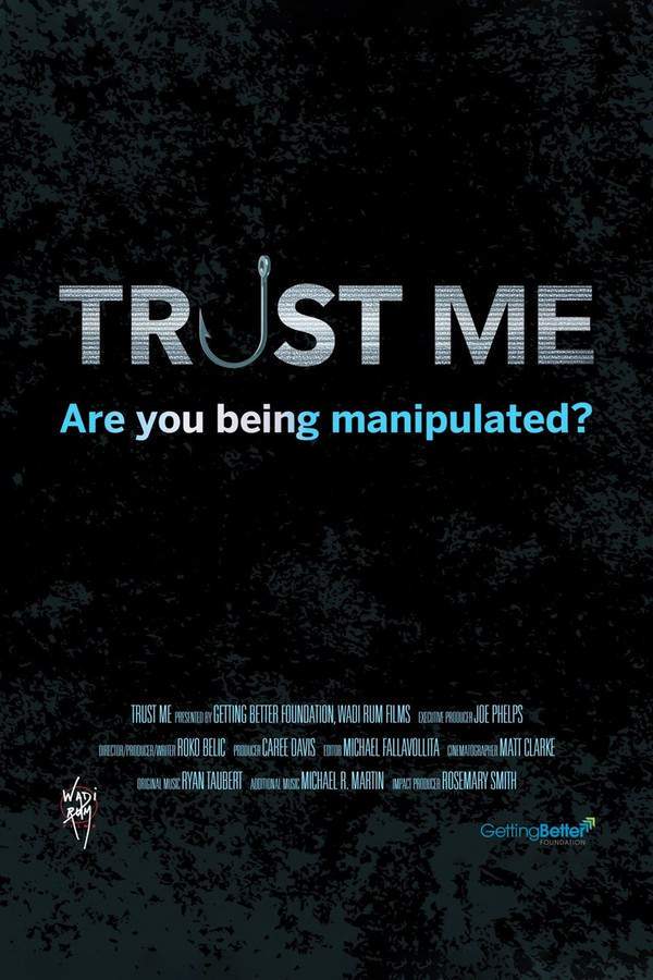 Trust Me