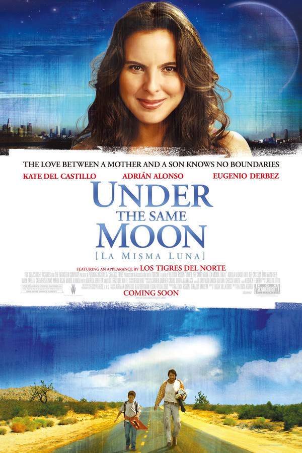 Under the Same Moon (La misma luna)
