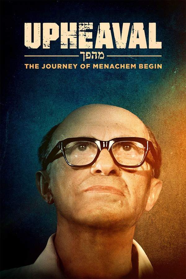 This gripping documentary explores the extraordinary life of Menachem Begin, a complex leader profoundly affected by Soviet imprisonment and the Holocaust. Through unprecedented access to rare archival footage and insightful interviews, "Upheaval" offers a multifaceted portrait of Israel's iconic prime minister. The film reveals how his experiences shaped his unwavering commitment to democracy and his pursuit of peace, leaving a lasting impact on history.