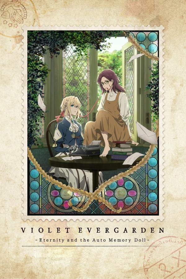 Violet Evergarden I: Eternity and the Auto Memory Doll