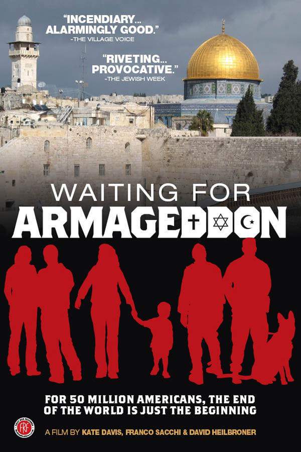 Waiting for Armageddon