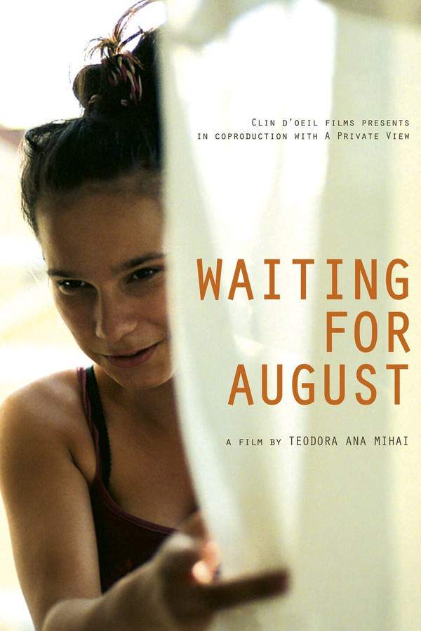 Waiting for August