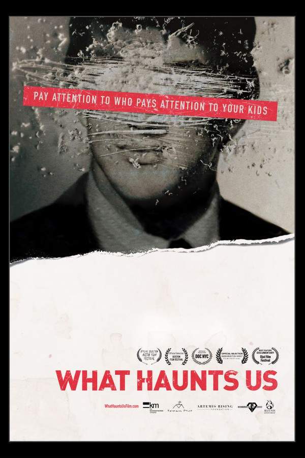 What Haunts Us