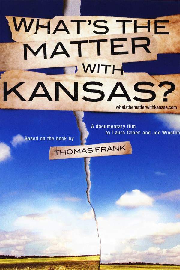 What's the Matter with Kansas?