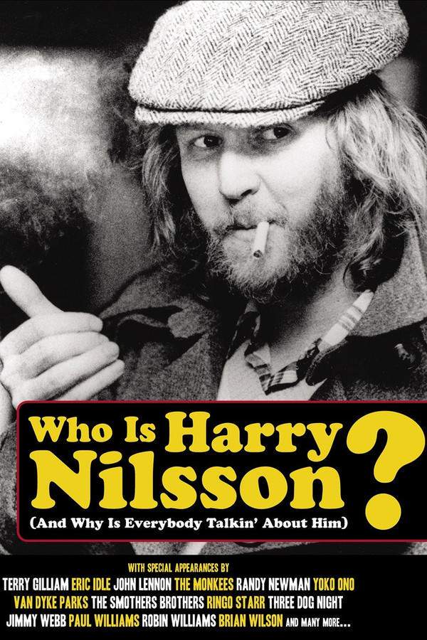 Who Is Harry Nilsson (And Why Is Everybody Talkin' About Him?)