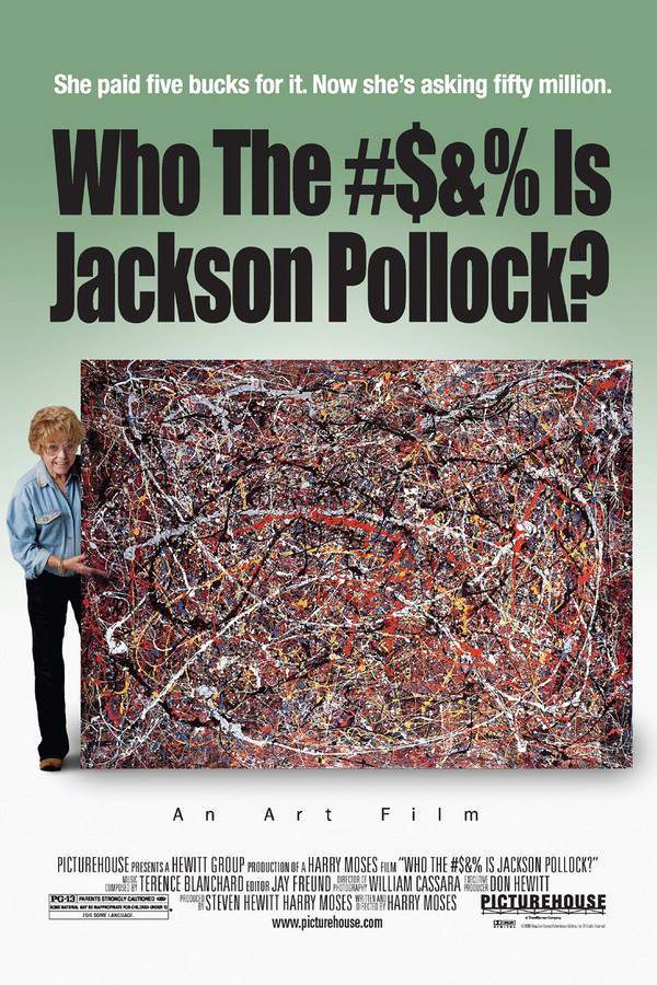 Who the #$&% Is Jackson Pollock?