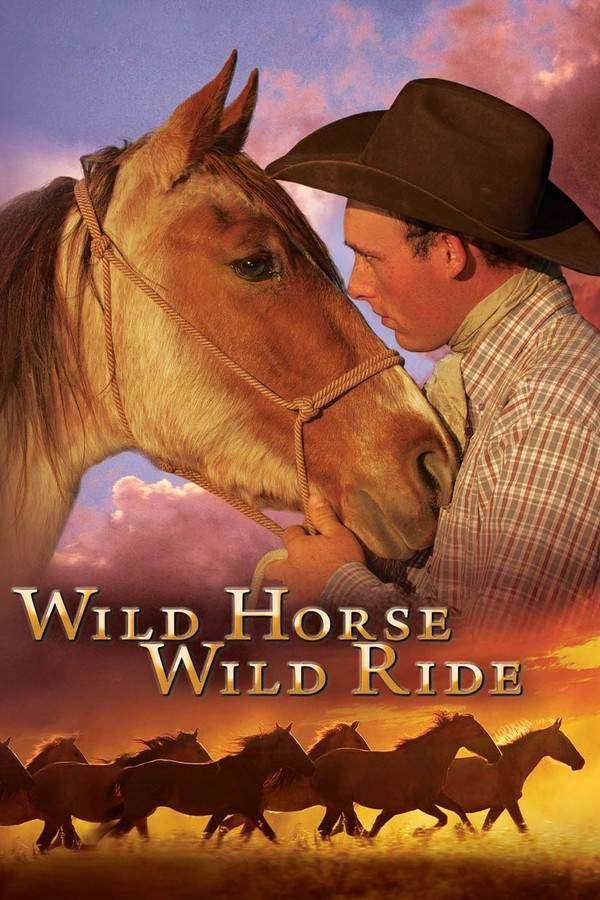 Wild Horse, Wild Ride