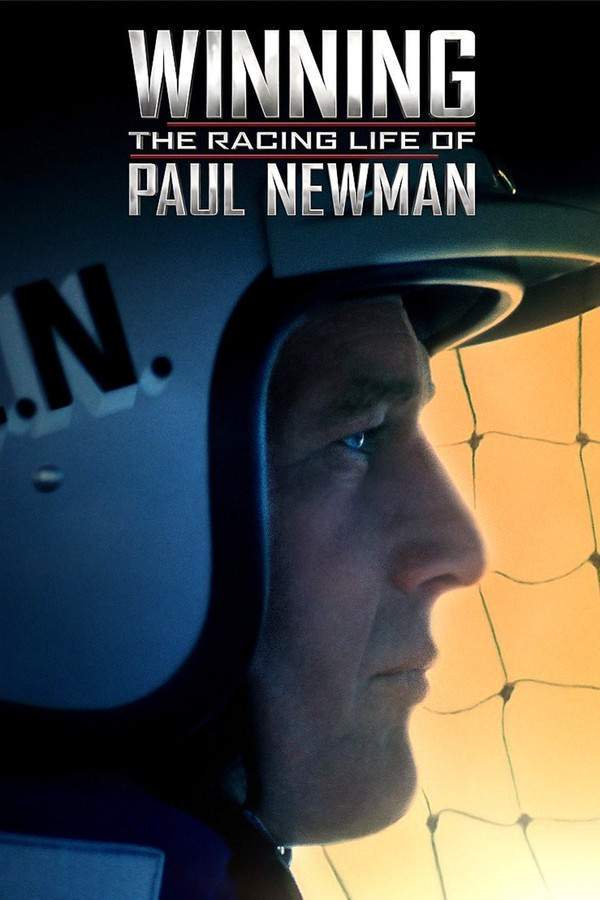 Winning: The Racing Life of Paul Newman