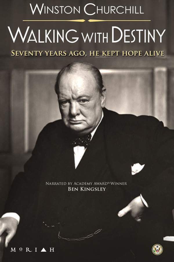 Winston Churchill: Walking with Destiny