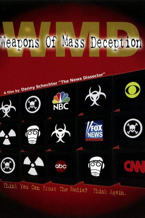 WMD: Weapons of Mass Deception