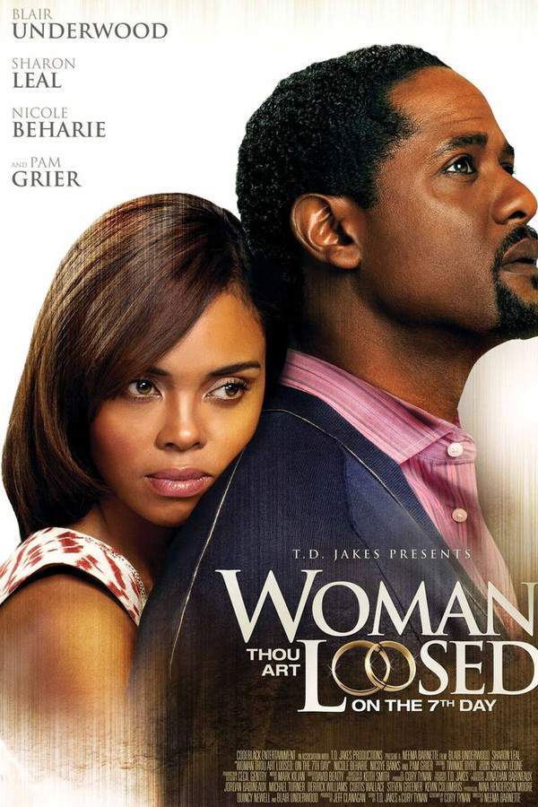 Woman Thou Art Loosed: On the 7th Day