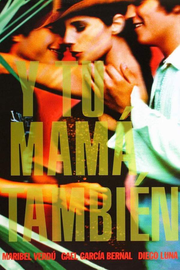 Y Tu Mamá También
